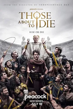 Those About to Die (2024)_Image3