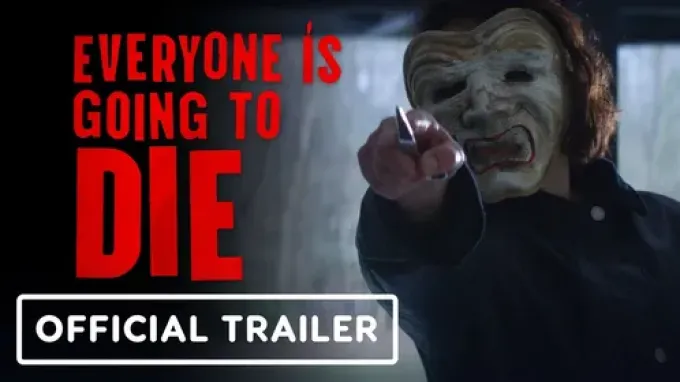 Everyone Is Going to Die (2024)