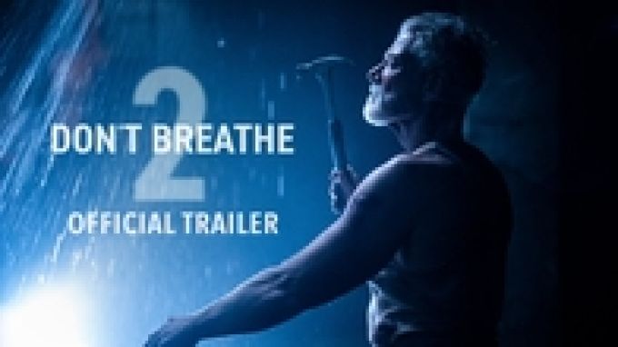 Don't Breathe 2 (2021)