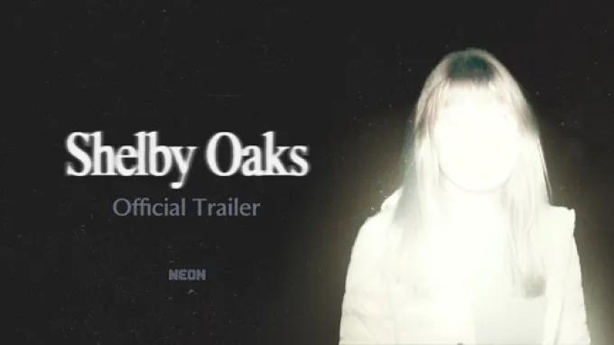 Shelby Oaks (2025)