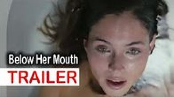 Below Her Mouth (2016)