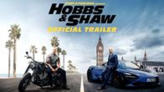 Fast & Furious Presents: Hobbs & Shaw (2019)