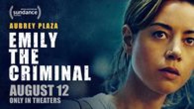 Emily the Criminal (2022)