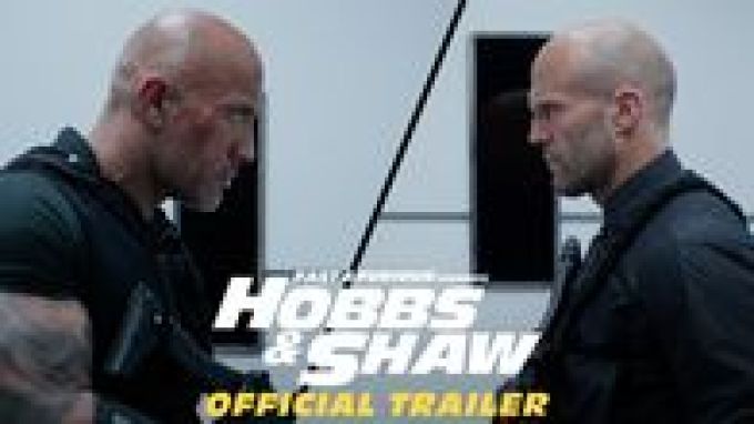 Fast & Furious Presents: Hobbs & Shaw (2019)